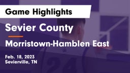 Sevier County  vs Morristown-Hamblen East  Game Highlights - Feb. 18, 2023