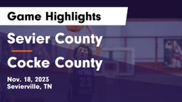 Sevier County  vs Cocke County  Game Highlights - Nov. 18, 2023