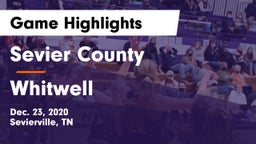Sevier County  vs Whitwell  Game Highlights - Dec. 23, 2020