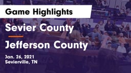 Sevier County  vs Jefferson County  Game Highlights - Jan. 26, 2021