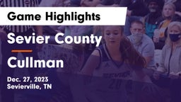 Sevier County  vs Cullman  Game Highlights - Dec. 27, 2023