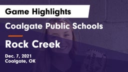 Coalgate Public Schools vs Rock Creek  Game Highlights - Dec. 7, 2021
