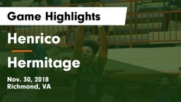 Henrico  vs Hermitage Game Highlights - Nov. 30, 2018