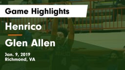 Henrico  vs Glen Allen Game Highlights - Jan. 9, 2019
