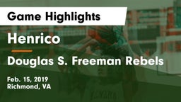 Henrico  vs Douglas S. Freeman Rebels Game Highlights - Feb. 15, 2019