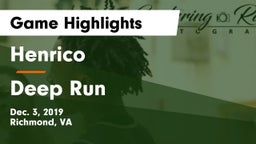 Henrico  vs Deep Run  Game Highlights - Dec. 3, 2019