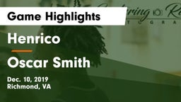 Henrico  vs Oscar Smith  Game Highlights - Dec. 10, 2019