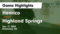 Henrico  vs Highland Springs Game Highlights - Jan. 17, 2020