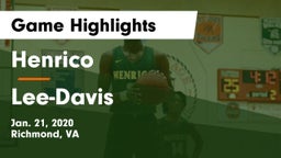 Henrico  vs Lee-Davis  Game Highlights - Jan. 21, 2020