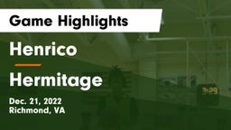 Henrico  vs Hermitage  Game Highlights - Dec. 21, 2022