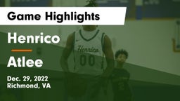 Henrico  vs Atlee  Game Highlights - Dec. 29, 2022