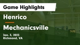 Henrico  vs Mechanicsville  Game Highlights - Jan. 3, 2023