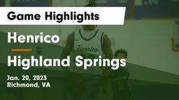 Henrico  vs Highland Springs  Game Highlights - Jan. 20, 2023