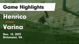 Henrico  vs Varina  Game Highlights - Dec. 15, 2023