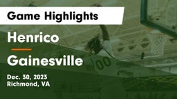 Henrico  vs Gainesville  Game Highlights - Dec. 30, 2023