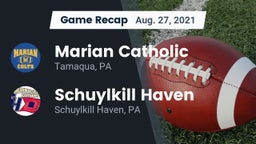 Recap: Marian Catholic  vs. Schuylkill Haven  2021