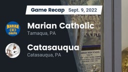 Recap: Marian Catholic  vs. Catasauqua  2022