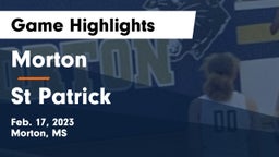 Morton  vs St Patrick Game Highlights - Feb. 17, 2023