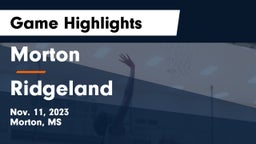 Morton  vs Ridgeland  Game Highlights - Nov. 11, 2023