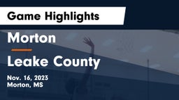 Morton  vs Leake County  Game Highlights - Nov. 16, 2023