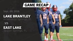 Recap: Lake Brantley  vs. East Lake  2016