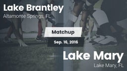 Matchup: Lake Brantley vs. Lake Mary  2016
