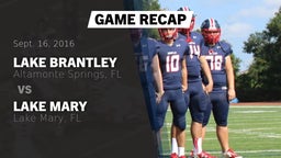 Recap: Lake Brantley  vs. Lake Mary  2016