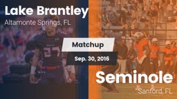 Matchup: Lake Brantley vs. Seminole  2016