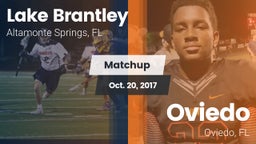 Matchup: Lake Brantley vs. Oviedo  2017