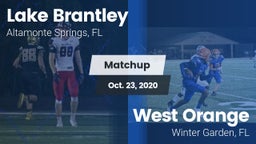 Matchup: Lake Brantley vs. West Orange  2020
