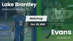 Matchup: Lake Brantley vs. Evans  2020
