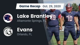Recap: Lake Brantley  vs. Evans  2020