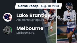 Recap: Lake Brantley  vs. Melbourne  2023