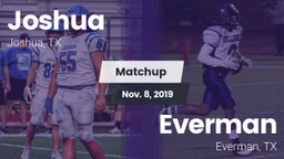 Matchup: Joshua vs. Everman  2019