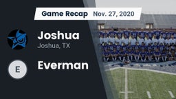 Recap: Joshua  vs. Everman 2020