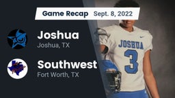 Recap: Joshua  vs. Southwest  2022