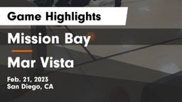 Mission Bay  vs Mar Vista Game Highlights - Feb. 21, 2023