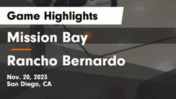Mission Bay  vs Rancho Bernardo  Game Highlights - Nov. 20, 2023