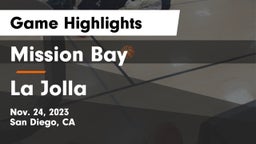 Mission Bay  vs La Jolla  Game Highlights - Nov. 24, 2023