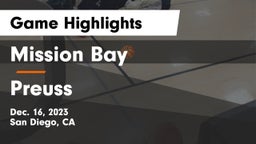 Mission Bay  vs Preuss Game Highlights - Dec. 16, 2023