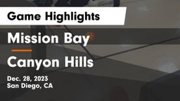 Mission Bay  vs Canyon Hills  Game Highlights - Dec. 28, 2023