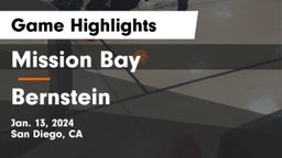 Mission Bay  vs Bernstein  Game Highlights - Jan. 13, 2024