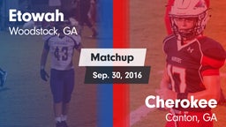 Matchup: Etowah vs. Cherokee  2016