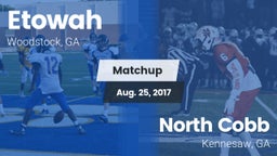 Matchup: Etowah vs. North Cobb  2017
