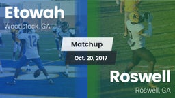 Matchup: Etowah vs. Roswell  2017