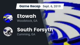 Recap: Etowah  vs. South Forsyth  2019