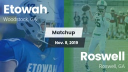 Matchup: Etowah vs. Roswell  2019