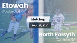 Matchup: Etowah vs. North Forsyth  2020