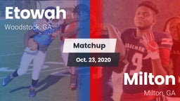 Matchup: Etowah vs. Milton  2020