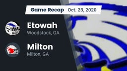Recap: Etowah  vs. Milton  2020